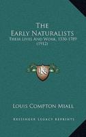 The Early Naturalists
