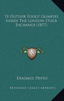 Ye Outside Fools! Glimpses Inside The London Stock Exchange (1877)