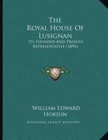 The Royal House Of Lusignan