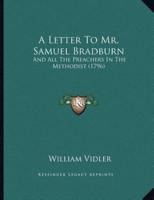 A Letter To Mr. Samuel Bradburn
