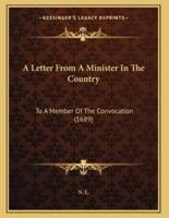 A Letter From A Minister In The Country
