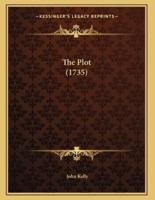 The Plot (1735)