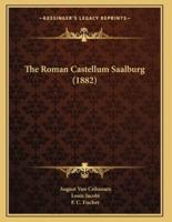 The Roman Castellum Saalburg (1882)