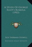 A Study Of George Eliot's Romola (1903)