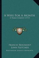 A Wife For A Month