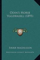 Odin's Horse Yggdrasill (1895)