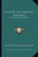 A Study Of Cowley's Davideis