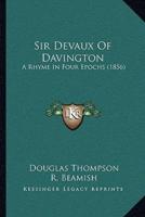 Sir Devaux Of Davington