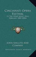 Cincinnati Opera Festival