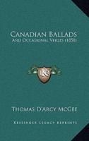 Canadian Ballads