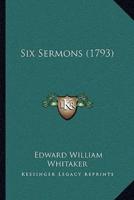 Six Sermons (1793)