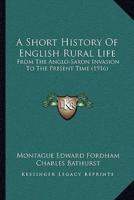 A Short History Of English Rural Life