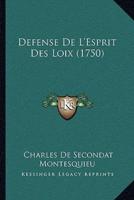 Defense De L'Esprit Des Loix (1750)