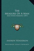 The Measure Of A Man