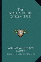 The State And The Citizen (1913)