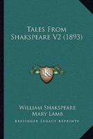 Tales From Shakspeare V2 (1893)