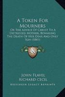 A Token For Mourners