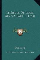 Le Siecle De Louis XIV V2, Part 1 (1754)