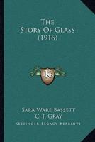 The Story Of Glass (1916)