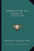 Ambrosio Or The Monk V1