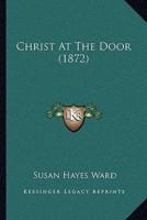 Christ At The Door (1872)