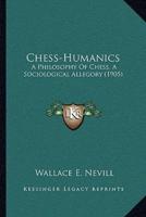 Chess-Humanics