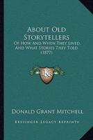 About Old Storytellers