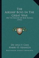 The Airship Boys In The Great War