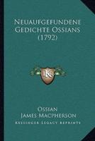 Neuaufgefundene Gedichte Ossians (1792)
