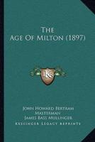 The Age Of Milton (1897)