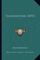 Tannhaeuser (1895)