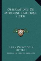 Observations De Medecine Practique (1743)