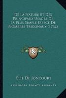De La Nature Et Des Principaux Usages De La Plus Simple Espece De Nombres Trigonaux (1762)