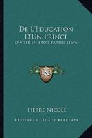 De L'Education D'Un Prince