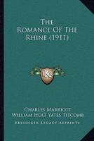The Romance Of The Rhine (1911)