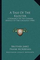 A Tale Of The Kloster