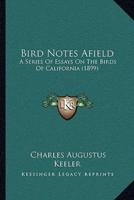 Bird Notes Afield