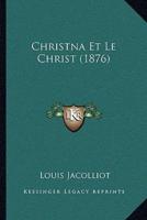 Christna Et Le Christ (1876)