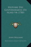 Histoire Des Gouvernemens Du Nord V4 (1780)