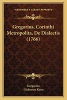 Gregorius, Corinthi Metropolita, De Dialectis (1766)