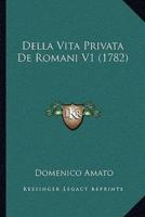 Della Vita Privata De Romani V1 (1782)