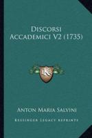 Discorsi Accademici V2 (1735)
