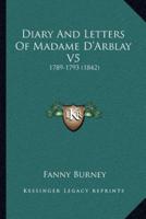 Diary And Letters Of Madame D'Arblay V5