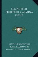 Sex Aurelii Propertii Carmina (1816)