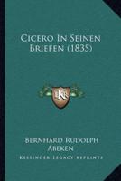 Cicero In Seinen Briefen (1835)