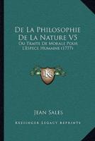 De La Philosophie De La Nature V5