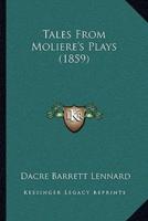 Tales From Moliere's Plays (1859)