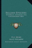 Belgian Episodes