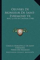 Oeuvres De Monsieur De Saint-Evremond V4