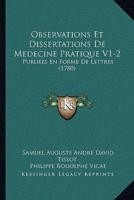 Observations Et Dissertations De Medecine Pratique V1-2